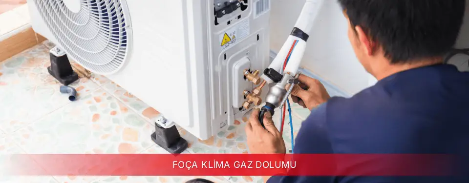 Foça İlçemi Dijitsu Klima Gaz Dolumu